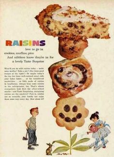 an old advertisement for raisins with children looking at the food on top of it