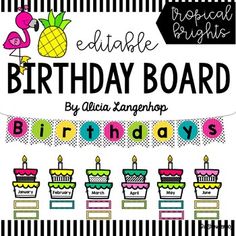 a birthday board with lots of cupcakes and pineapples on it's sides