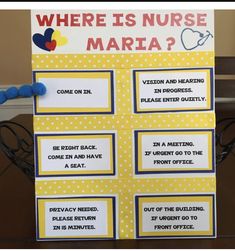 a sign that says where is nurse maria?