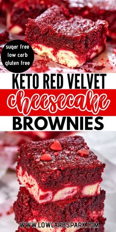 keto red velvet cheesecake brownies stacked on top of each other with the text overlay