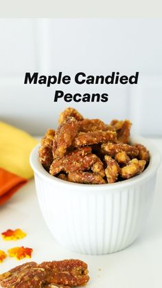 maple candied pecans in a white bowl