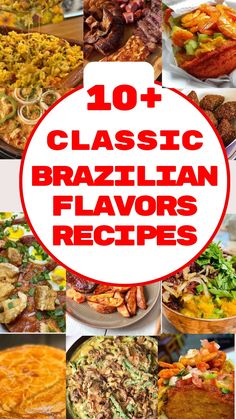 the top 10 classic brazilian flavored flavors are shown in this collage with text overlay