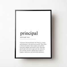 a black and white poster with the words principals on it's back side, in front of a white background