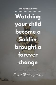 Mom And Son Quotes, Messages To My Son, Army Mom Quotes, Message To My Son, Coast Guard Mom, Proud Army Mom, Patriotic Quotes, Support Quotes, Military Quotes