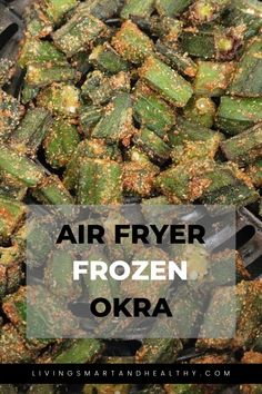 air fryer frozen okra with text overlay