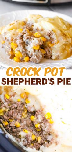 this crock pot shepherd's pie is loaded with ground beef, corn and potatoes