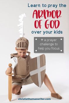 Armor Of God For Kids, Castle Decorations, God Bible Study, Kingdom Vbs, Learn To Pray, Knight Birthday, God Ideas, Armour Of God