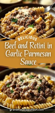 beef and rotini in garlic parmesan sauce is an easy dinner that's ready in under 30 minutes