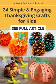 pine cone crafts for kids with the title, 25 simple and engaging thanksgiving crafts for kids