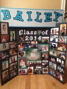 a display with pictures on it and the words bailey class of 2014 written in blue