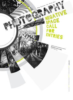 an advertisement with black and white images in the center, surrounded by green text that reads photography negative space call for entries