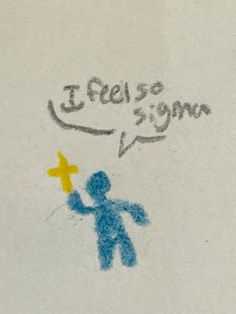 a drawing with the words i feel so strong written on it and a person holding a star