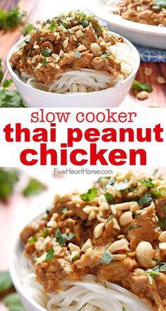 two bowls filled with chicken and noodles on top of a wooden table in front of the words, crock pot thai peanut chicken