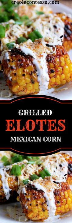 grilled eloties with mexican corn on the cob