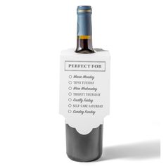 a bottle of wine with a label that says perfect for on the top and bottom