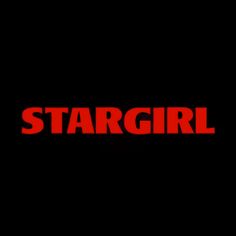 the title for stargirl, which is written in red and black on a black background