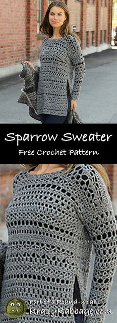 a woman wearing a gray sweater with crochet pattern on it and the text, sparrow sweater free crochet pattern