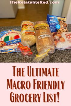 the ultimate macro friendly grocery list is here and it's easy to make sure you don't have any leftovers