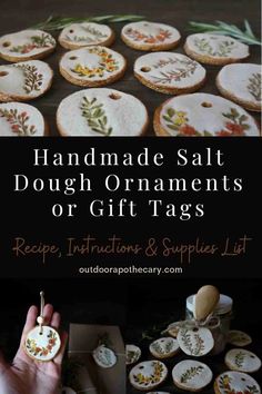 handmade salt dough ornaments or gift tags with text overlay that reads, handmade salt dough ornaments or gift tags recipe instructions & supplies list