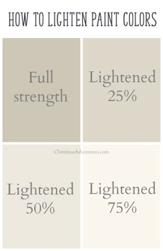 four different shades of paint with the words, how to lighten paint colors