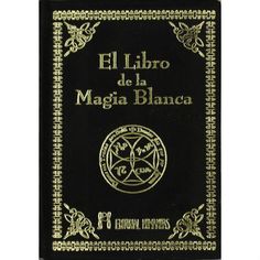 the cover of el libro de la maga blanca, written in spanish