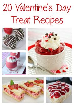 20 valentine's day treat recipes that are delicious and easy to make for the whole family