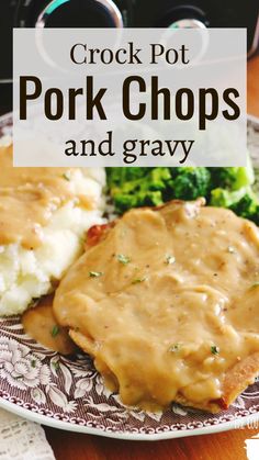 crock pot pork chops and gravy on a plate