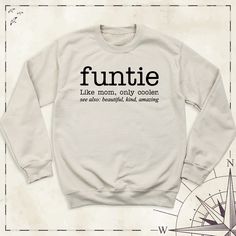 "Funtie Definition Sweatshirt, Auntie Long Sleeve Tees, Aunt Birthday Hoodie, Best Aunt Ever Shirt, Gift for Aunt Shirts, Mothers Day Gift Introducing our exclusive \"Funtie Definition Sweatshirt\"! Celebrate the unique bond between an aunt and her nieces and nephews with this cozy and stylish sweatshirt. Crafted with love and care, this sweatshirt is perfect for all the fun-loving aunties out there. Made from high-quality fabric, our sweatshirt is designed to keep you warm and comfortable all day long. Whether you're spending time with family or going out with friends, our \"Funtie Definition Sweatshirt\" is the perfect choice. Ideal for birthdays, Mother's Day, or just to show your appreciation, this sweatshirt is a must-have for every fun-loving auntie. Get yours now and let the world k Best Aunt Ever, Aunt Birthday, Spending Time With Family, Aunt Shirt, Gift For Aunt, Handmade Shirts, Going Out With Friends, Aunt Shirts, Best Aunt