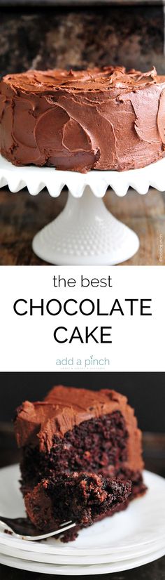 the best chocolate cake recipe ever made and it's so good to be eaten