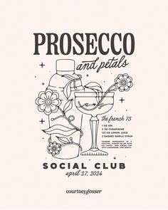 the poster for proseco and pitts social club