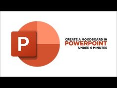 an orange and white logo with the words create a moodboard in powerpoint under 6 minutes