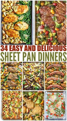 the cover of 34 easy and delicious sheet pan dinners with pictures of different types of food