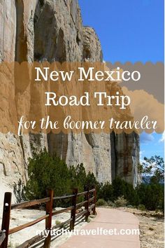 a road with the words new mexico road trip for the gomer traveler