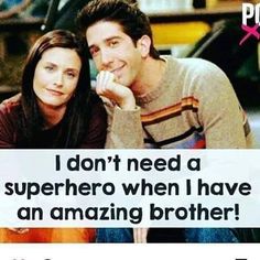 a man and woman sitting next to each other in front of a sign that says, i don't need a superhero when i have an amazing brother