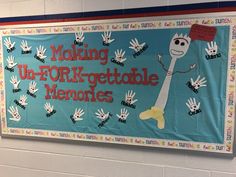 a bulletin board with handprints on it that says making u - for - r / gettible memories