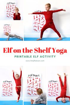 a child doing yoga poses with the words elf on the shelf