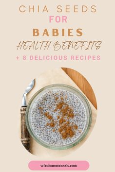 chia seeds for babies health benefits and 8 delicious recipes