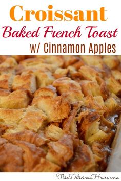 an image of baked french toast with cinnamon apples