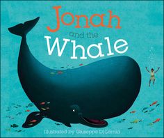 the book cover for jonah and the whale