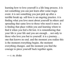 a poem written in black and white with the words, learning how to love yourself is a