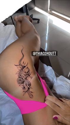 Hip Thigh Tattoos, Hip Tattoos Women, Inspiration Tattoo, Leg Tattoos Women, Pretty Tattoos For Women, Dope Tattoos For Women, Stylist Tattoos, Thigh Tattoos Women