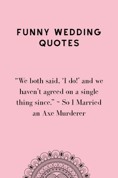 a pink wedding card with the words funny wedding quotes written in black ink on it