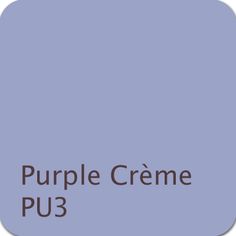 purple creme pu3 with the words purple creme on it in brown lettering