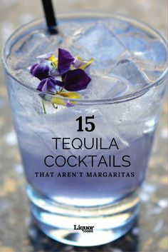 the cover of 15 tequila cocktails that aren't margaritas, by tequila