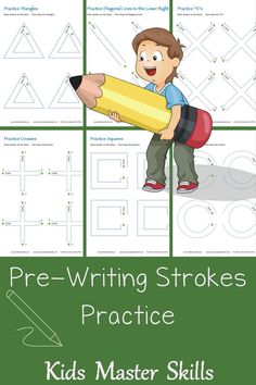 a poster with the words pre - writing strokes practice kids's master skills on it