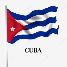 the flag of cuba waving in the wind on a white background, illustration, flag, design png and psd