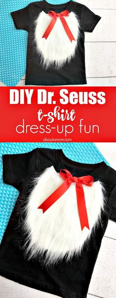 the diy dr seuss t - shirt dress up fun for toddlers to make