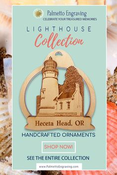 the light house collection handcrafted ornament is on display in front of seashells