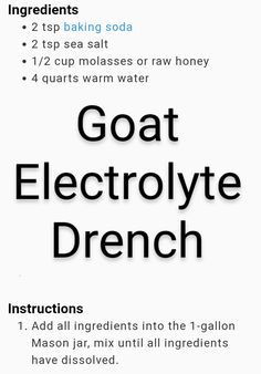 the instructions for how to use goat electrolyte drench