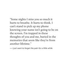 Talk To Me Quotes, Being Forgotten, Forgotten Quotes, You Broke My Heart, Know Your Name, Want You Back, Quotes On Instagram, Thoughts Of You, Missing You So Much